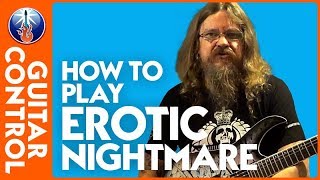 How to Play Erotic Nightmare: Steve Vai Guitar Riff | Guitar Control