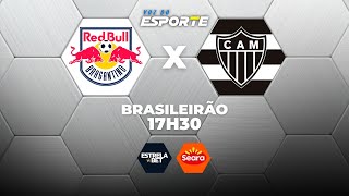 BRAGANTINO X ATLÉTICO-MG - AO VIVO | CAMPEONATO BRASILEIRO – 04/02/2026