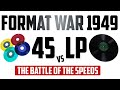 How A Forgotten 1949 Format War Shaped The Future Of Records