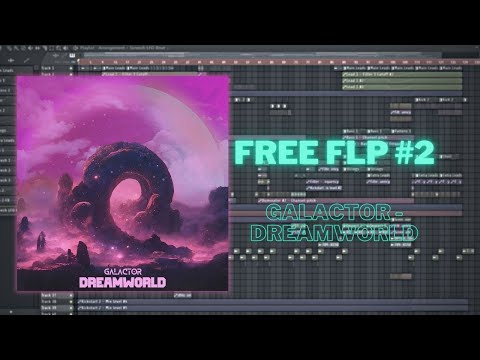 FREE FLP #2 | Galactor - Dreamworld (Raw Hardstyle + Uptempo)
