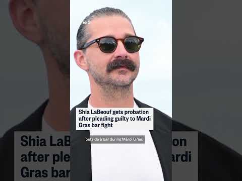Shia LaBeouf pleads guilty to Mardi Gras bar fight