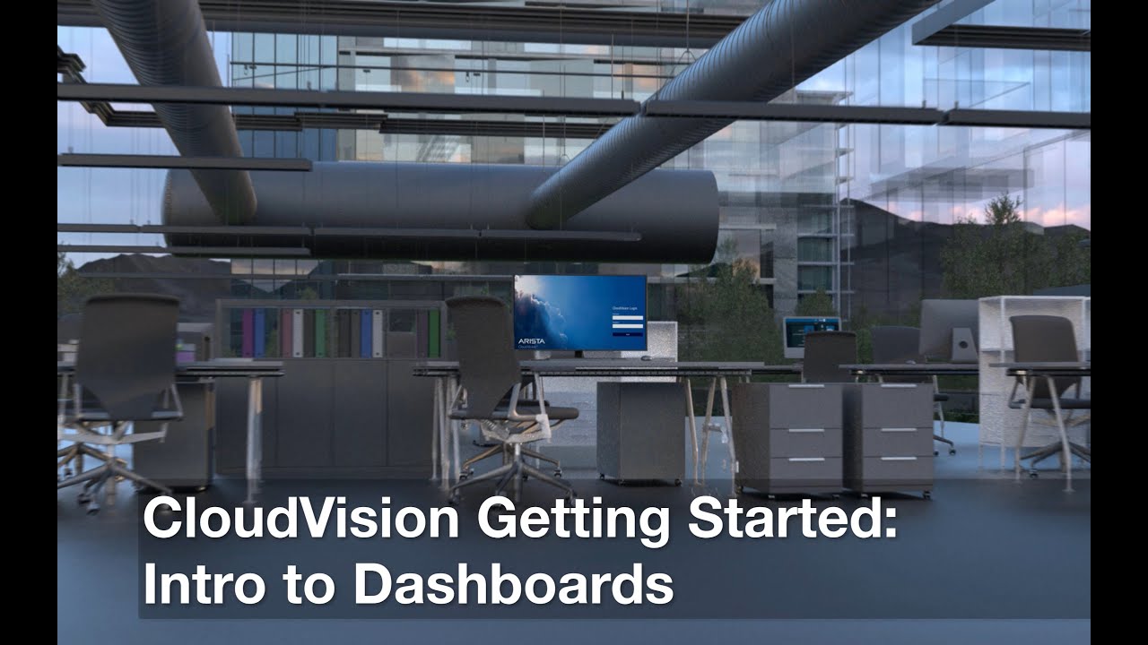 CloudVision Getting Started: Dashboards