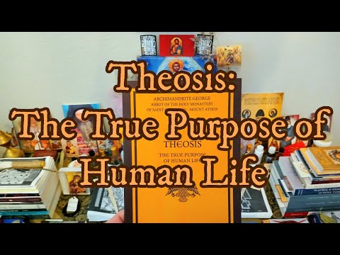 Theosis: The True Purpose of Human Life (Full Book Reading)