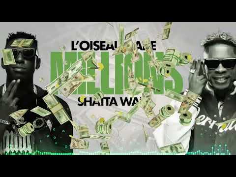 L’Oiseau Rare feat Shatta Wale - MILLIONS 💵 ( Official Lyrics Video )