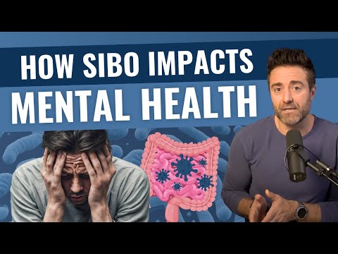 Does Small Intestinal Bacterial Overgrowth (SIBO) Impact Mental Health?