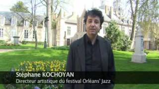 Presentation Orléans'Jazz 2010 Stéphane Kochoyan.flv