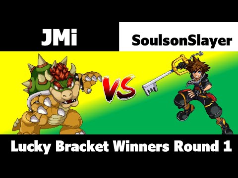Lucky Bracket: JMi (Bowser) vs SoulsonSlayer (Sora) - Winners Round 1