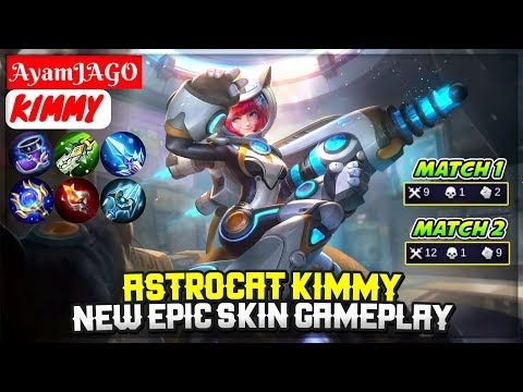 Astrocat Kimmy, New Epic Skin Gameplay [ AyamJAGO Kimmy ] Mobile Legends Video