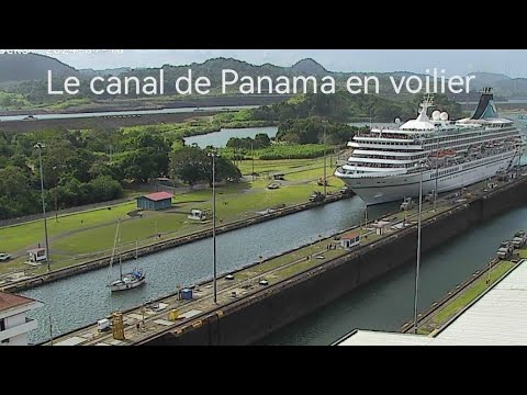 Le canal de Panama en voilier. Ep. 18