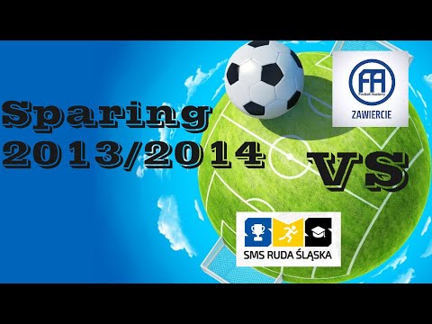 SPARING SMS RUDA ŚLĄSKA VS FOOTBALL ACADEMY ZAWIERCIE