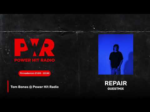 REPAIR Guest Mix on Tom Bones @ Power Hit Radio (2026 01 19)