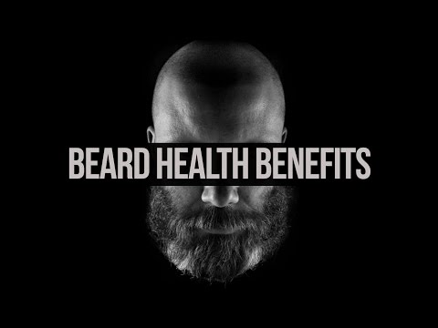 Beard Health Benefits - Must See!