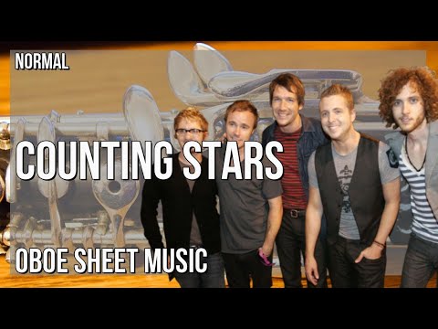 Oboe Sheet Music: How to play Counting Stars by OneRepublic