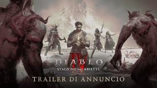 Diablo IV | Stagione degli Abietti | Trailer di annuncio