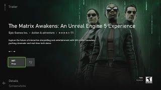 How to get: The Matrix Awakens: An Unreal Engine 5 Experience FREE Xbox Series X | Xbox Series S