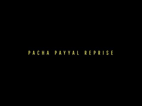 Pacha Paayal-Reprise version I Super Sharanya I Emotional Pianos I Rohith Chundayil I Harikrishnan