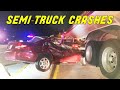TOP SEMI TRUCK CRASHES OF THE YEAR - Road Rage and Brake Check