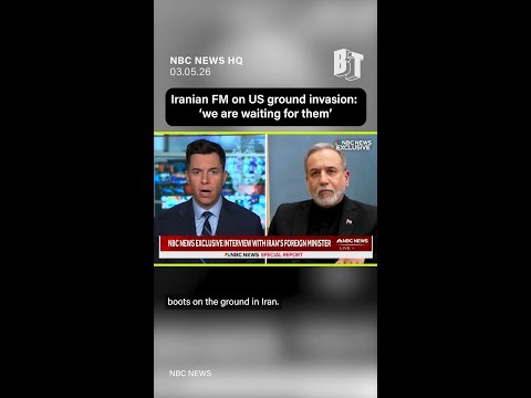 Iranian FM on US ground invasion: 'We are waiting for them'