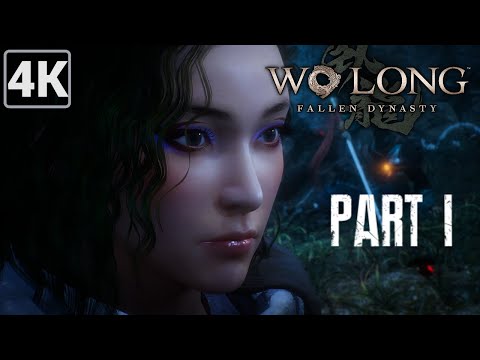 WO LONG FALLEN DYNASTY Gameplay Walkthrough Part 1 FULL GAME (4K 60FPS) No Commentary