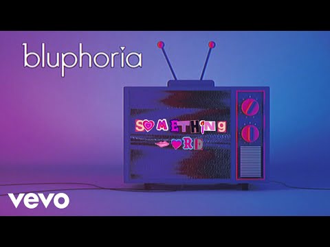 Bluphoria - Something More (Visualizer)