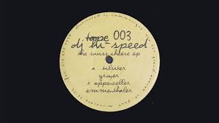 DJ Hi-Speed - Tilsiter