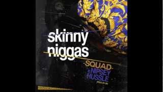 Nipsey Hussle X JM X Squad - Skinny