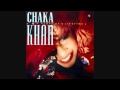 Chaka Khan - Love Of A Lifetime (Extended Mix)
