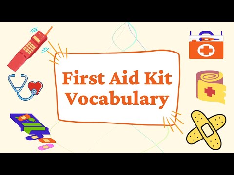 FIRST AID KIT VOCABULARY || Health Vocabulary for Kids || Learn about first aid ||
