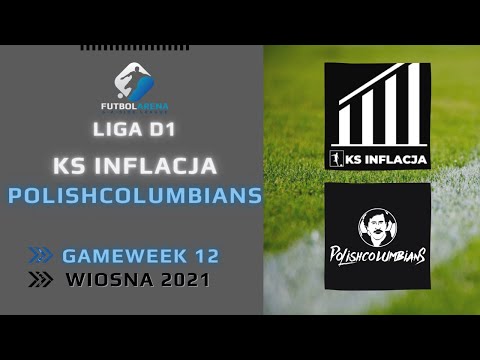 KS Inflacja - Polishcolumbians - Liga D1 (12. kolejka Wiosna 2021)