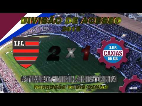 Gauchão Divisão de Acesso 2016 #8 - Tupi 2 x 1 S.E.R. Caxias - Narração Radio Caxias