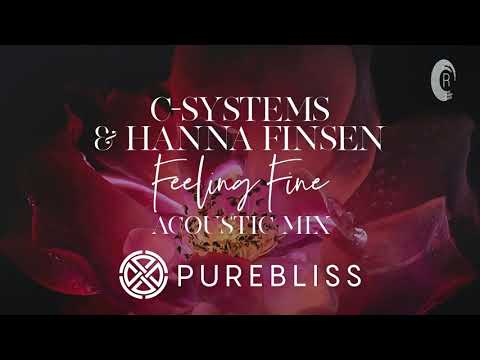 SUNDAY CHILL PICK: C-Systems & Hanna Finsen - Feeling Fine (Chill Out Remix) PureBliss