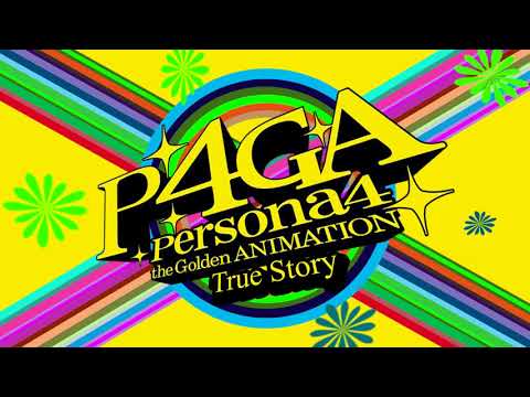 True Story - Persona 4 The Golden Animation