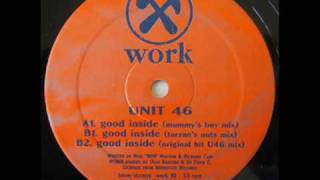 Unit 46 - Good Inside (Original Hit U46 Mix)