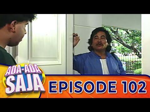 Ada-Ada Saja Episode 102 - Kiki Fatmala, Nurul Arifin, Rudy Salam