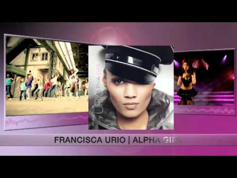 Francisca Urio - "Alpha Girl " - Trailer