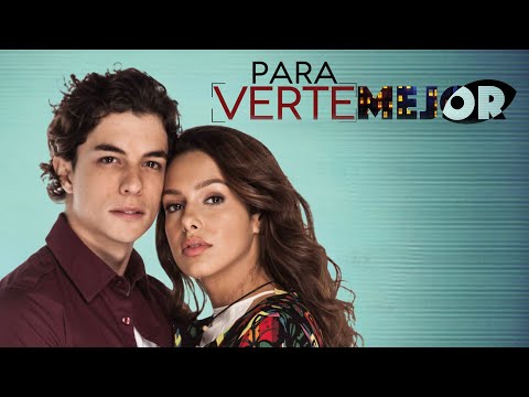 Para Verte Mejor - Capítulo 01