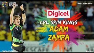 CPL SPIN KINGS |ADAM ZAMPA | #CPLSpinKings #CPL20 #CricketPlayedLouder #Digicel