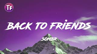 Download lagu back to friends - sombr (Lyrics/Letra) mp3 Download lagu back to friends - sombr (Lyrics/Letra) mp3