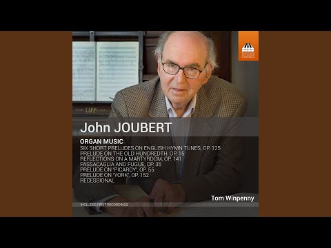 Prelude on Picardy, Op. 55