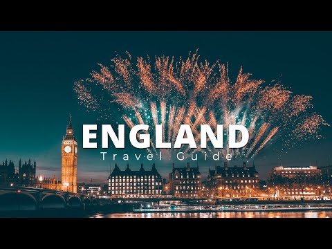 England Travel Guide | 10 Best Places to Visit | Discover Fantastic Things to Do, Places to Go