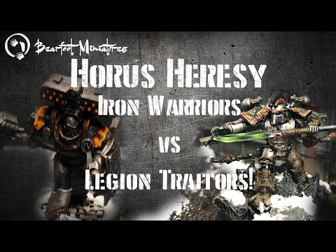Iron Warriors: Legion War! - Horus Heresy Battle Report