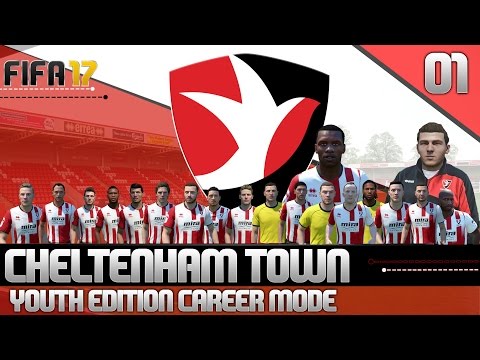 FIFA 17 Youth Edition Career Mode - Cheltenham Town - Ep1