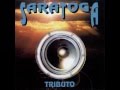 SARATOGA - No dudaría 
