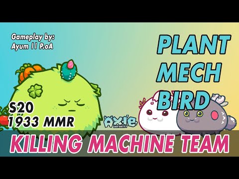 KILLING MACHINE TEAM | 1933 MMR S20 | By Ayum || P.oA | AXIE INFINITY