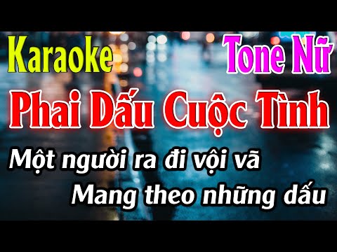 Phai Dấu Cuộc Tình Karaoke Tone Nữ Karaoke Lâm Organ - Beat Mới