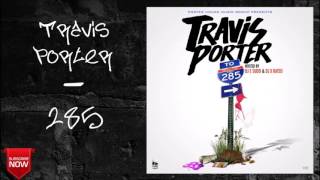 03 Travis Porter - Lay It Down [285]