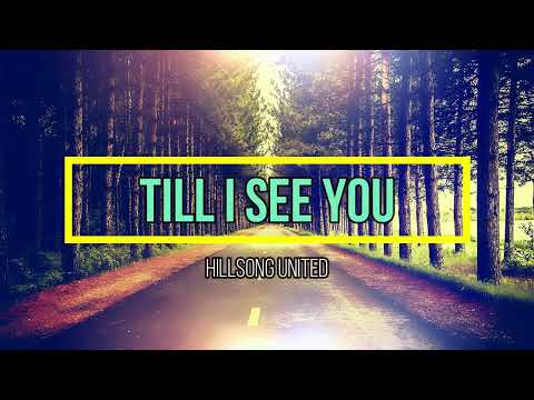 Até Te Ver (till I See You) - Hillsong United