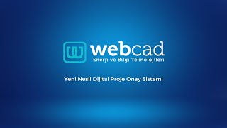 WebCAD Yeni Nesil Proje Onay Sistemi