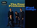 "The Four Freshmen  Mood Indigo"