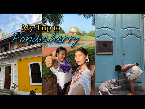 Vlog: Trip to Pondicherry || Boro Girl
